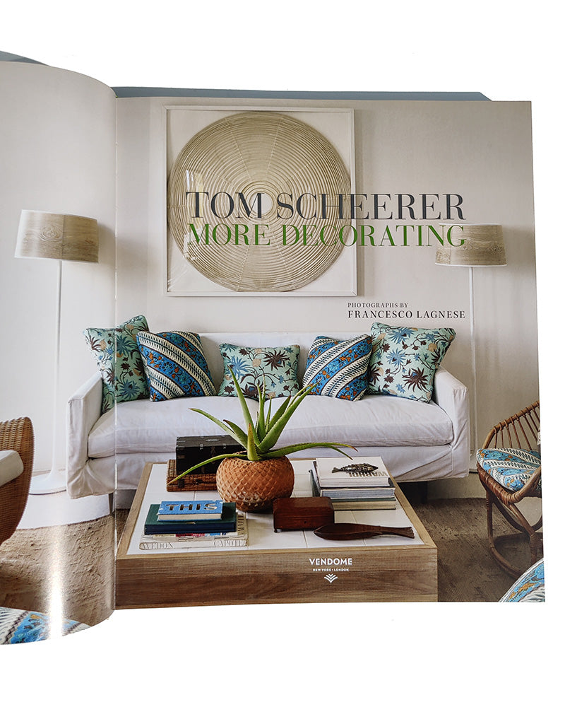 TOM SCHEERER: MORE DECORATING